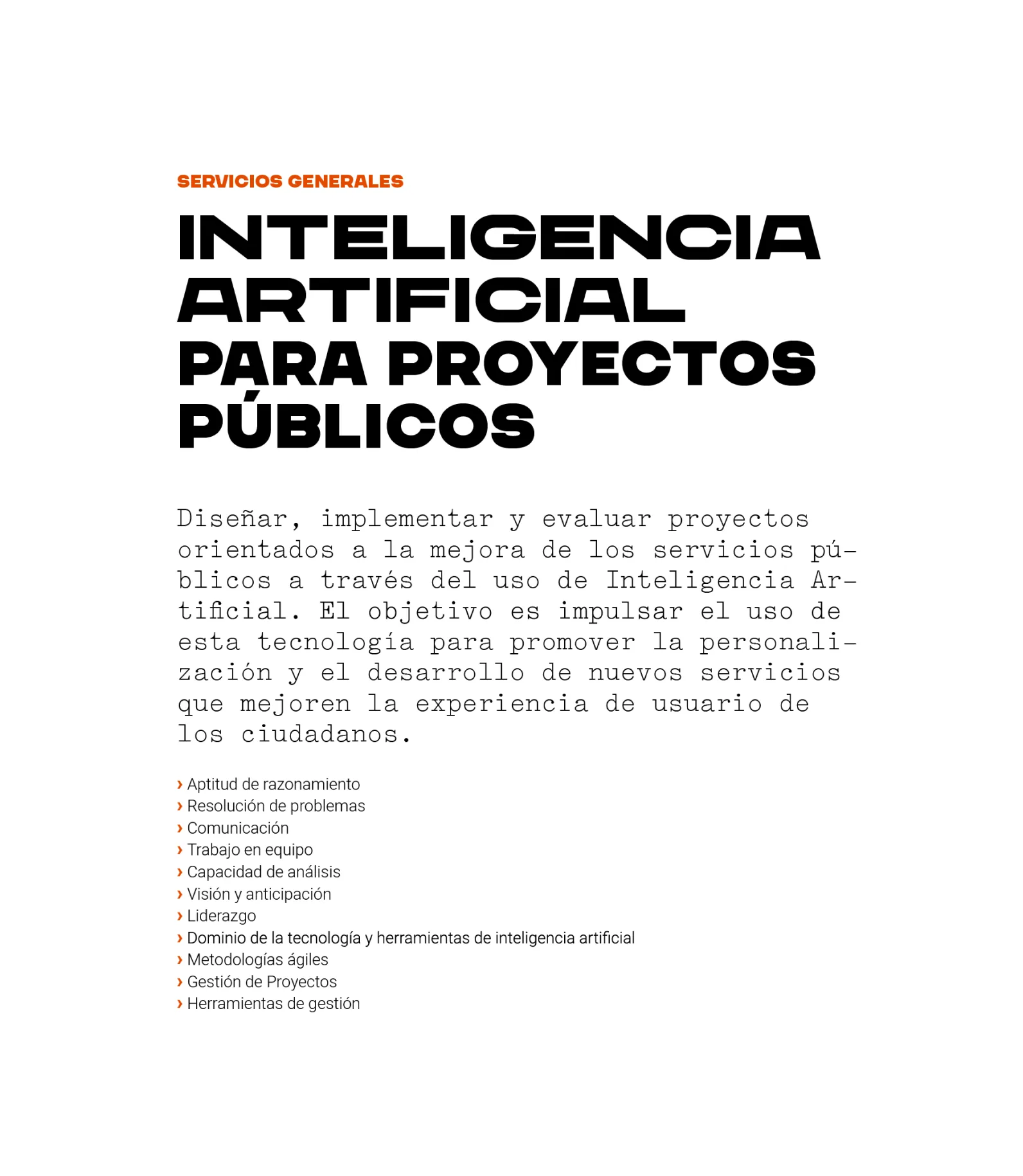 Puesto del área de servicios generales: inteligencia artificial para proyectos públicos