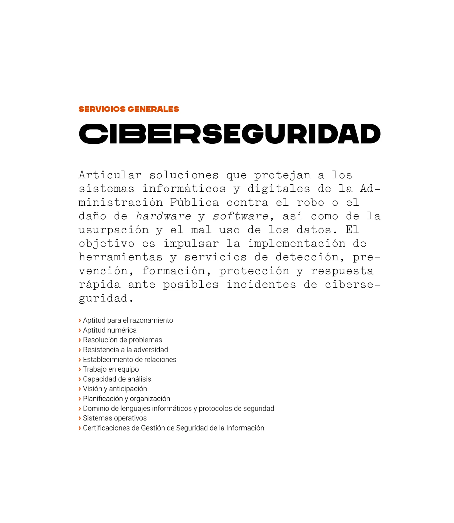 Puesto del área de servicios generales: ciberseguridad