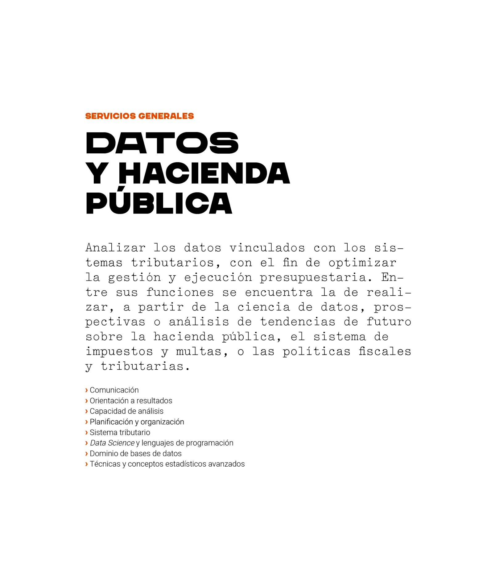 Puesto del área de servicios generales: datos y hacienda pública