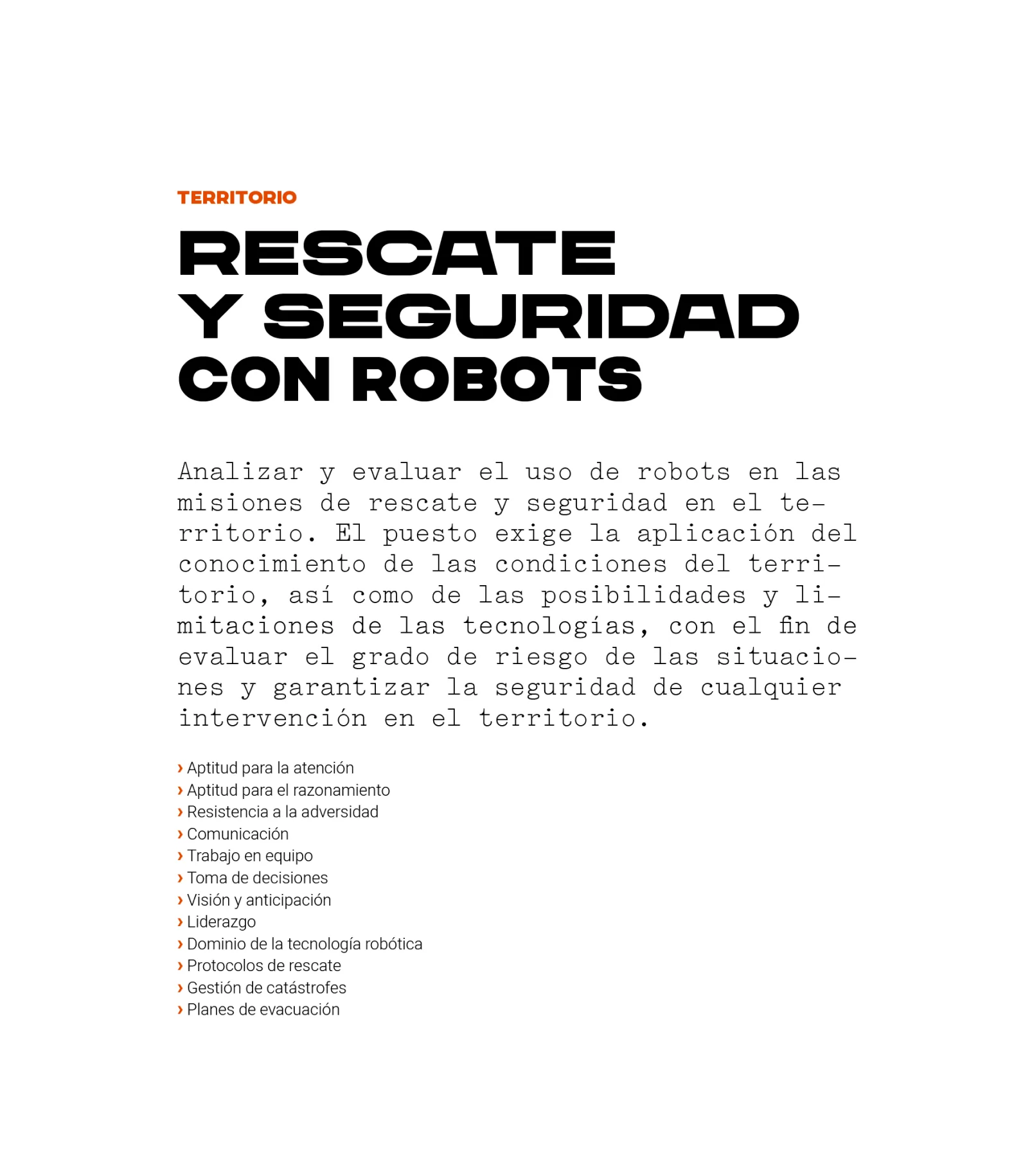 Puesto del área de territorio: rescate y seguridad con robots